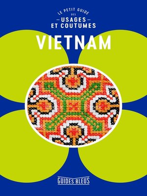 cover image of Vietnam, le petit guide des usages et coutumes